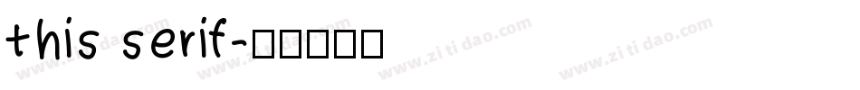 this serif字体转换